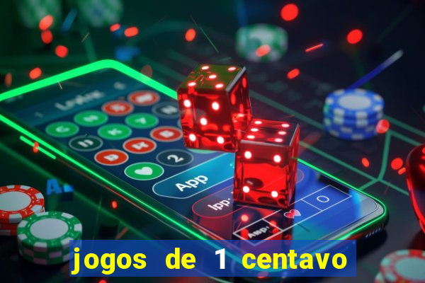 jogos de 1 centavo no esporte da sorte